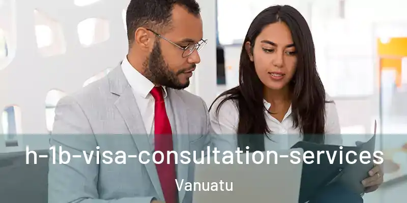  h-1b-visa-consultation-services Vanuatu